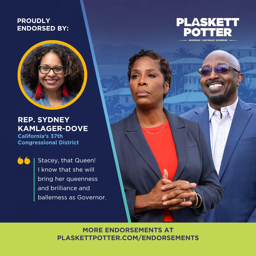 Rep. Sydney Kamlager-Dove, California’s 37th Congressional District, endorses Plaskett and Potter: “Stacey, that Queen! I know that she will bring her queenness and brilliance and ballerness as Governor.”